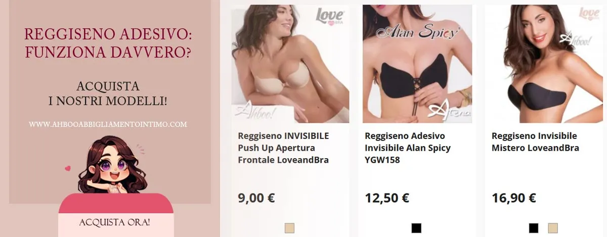Reggiseno adesivo: funziona davvero? i nostri modelli